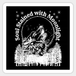 Soul stained with moonlight - black and white design for music festivals Sticker